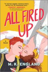 All Fired Up (ISBN: 9781335448606)