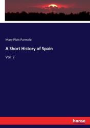 A Short History of Spain (ISBN: 9783337240042)