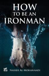 How to Be an Ironman (ISBN: 9789927129056)