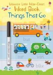 Little Wipe-Clean Word Book Things That Go (ISBN: 9781474968133)