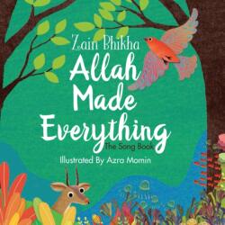 Allah Made Everything (ISBN: 9780860377702)