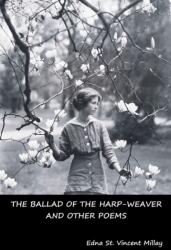 Ballad of the Harp-Weaver and Other Poems (ISBN: 9781644390443)