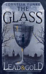 Glass of Lead and Gold (ISBN: 9781782691983)