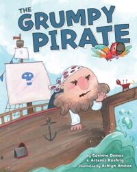Grumpy Pirate (ISBN: 9781338222975)