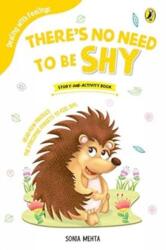 Theres No Need to Be Shy (ISBN: 9780143440673)
