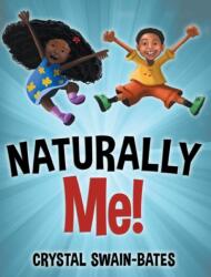 Naturally Me (ISBN: 9781939509239)
