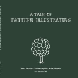 A Tale of Pattern Illustrating (ISBN: 9781312941083)
