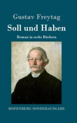 Soll und Haben (ISBN: 9783843064422)