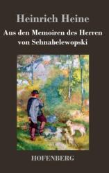 Aus den Memoiren des Herren von Schnabelewopski (ISBN: 9783843033510)