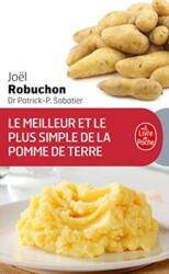 Le Meilleur ET Le Plus Simple DES Pommes De Terre (ISBN: 9782253081593)