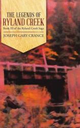 Legendele din Ryland Creek (ISBN: 9781794767898)
