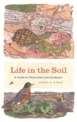Life in the Soil (ISBN: 9780226568522)