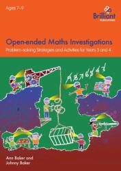 Open-ended Maths Investigations, 7-9 Year Olds (ISBN: 9781783171859)
