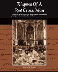 Rhymes of a Red Cross Man (ISBN: 9781438502373)