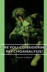 Are You Considering Psychoanalysis? (ISBN: 9781443727891)