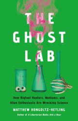 The Ghost Lab (ISBN: 9781541703971)