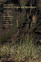 Field Guide to the Grasses of Oregon and Washington (ISBN: 9781962645263)