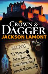 Crown & Dagger (ISBN: 9781917673020)