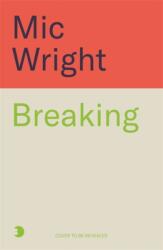 Breaking (ISBN: 9781785121364)