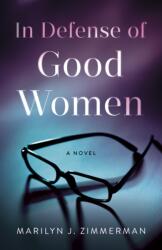 In Defense of Good Women (ISBN: 9781684633180)