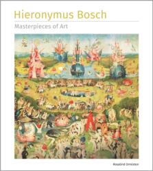 Hieronymus Bosch Masterpieces of Art (ISBN: 9781835622865)