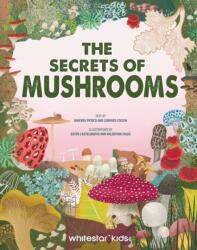 Secrets of Mushrooms (ISBN: 9788854421455)