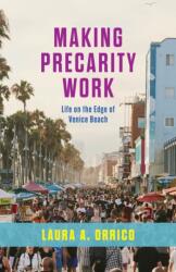 Making Precarity Work (ISBN: 9780226840260)
