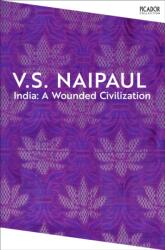 India: A Wounded Civilization (ISBN: 9781035061198)
