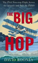 The Big Hop (ISBN: 9781784745097)
