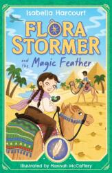 Flora Stormer and the Magic Feather (ISBN: 9781408370056)