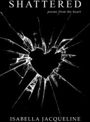 Shattered (ISBN: 9781398485259)