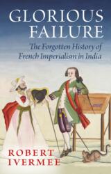 Glorious Failure (ISBN: 9781805262954)