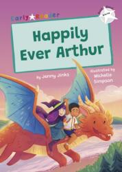 Happily Ever Arthur (ISBN: 9781848869639)