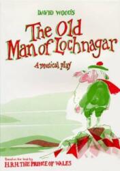 The Old Man of Lochnagar (ISBN: 9780906399781)
