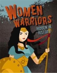 Women Warriors Hidden in History (ISBN: 9780778773085)