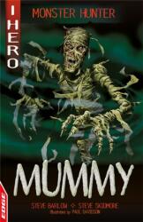 EDGE: I HERO: Monster Hunter: Mummy (ISBN: 9781445169767)