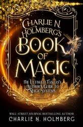 Charlie N. Holmberg's Book of Magic (ISBN: 9781648397035)