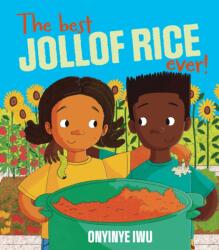 The Best Jollof Rice Ever! (ISBN: 9781915659484)