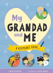 My Grandad and Me (ISBN: 9781916851573)