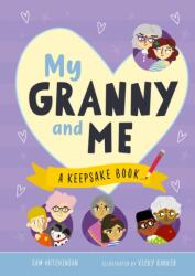 My Granny and Me (ISBN: 9781916851566)