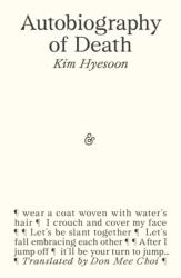 Autobiography of Death - Don Mee Choi (ISBN: 9781916751286)