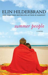 Summer People - Elin Hilderbrand (ISBN: 9780312628277)