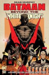 Batman: Beyond the White Knight (ISBN: 9781799501602)