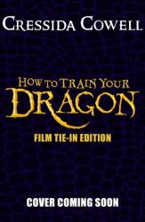 How to Train Your Dragon 2025 FILM TIE-IN EDITION (ISBN: 9781444980011)