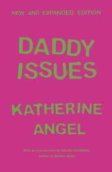 Daddy Issues (ISBN: 9781913512736)