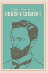 SOME POEMS OF ROGER CASEMENT - Sean Hewitt (ISBN: 9781835940136)