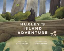 Huxley's Island Adventure (ISBN: 9781772035421)