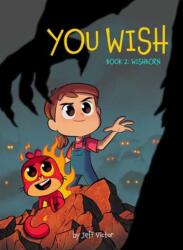 You Wish (Book 2): Wishborn (ISBN: 9781603095532)