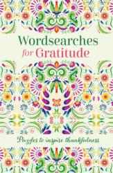 Wordsearches for Gratitude (ISBN: 9781398852495)