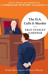 D. A. Calls It Murder (ISBN: 9781613166635)